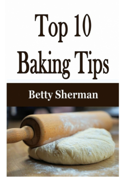 Top 10 Baking Tips