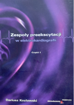 Zespoły Preekscytacji W Elektrokardiografii Część1
