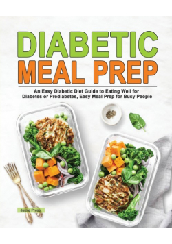 Diabetic Meal Prep