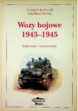 Wozy bojowe 1943 1945