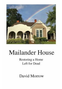 Mailander House