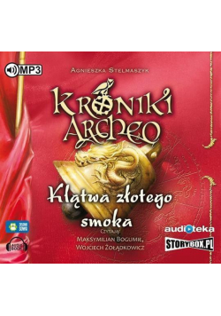 Kroniki Archeo T.4 Klątwa złotego smoka Audiobook