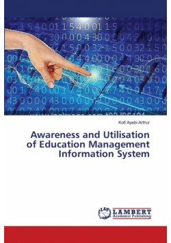 Awareness and Utilisation of Education Management Information System