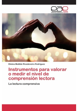 Instrumentos para valorar o medir el nivel de comprensión lectora