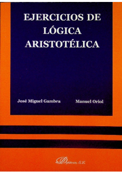 Ejercicios de Lógica Aristotelica