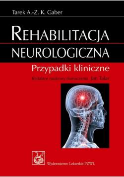 Gaber Tarek A.- Z. K. - Rehabilitacja neurologiczna