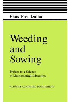 Freudenthal Weeding and Sowing