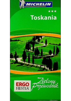 Toskania Zielony Przewodnik