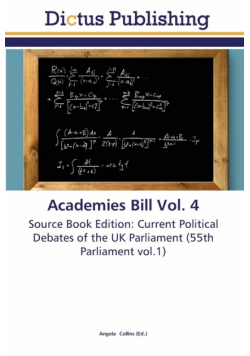 Academies Bill Vol. 4