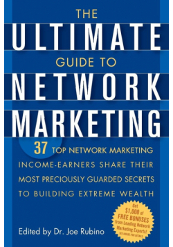 The Ultimate Guide to Network Marketing