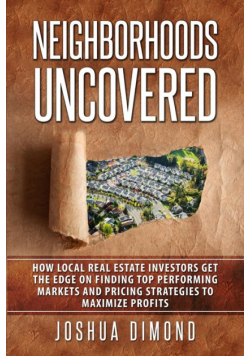 Neighborhoods Uncovered