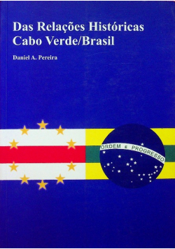 Das Relacoes Historicas Cabo Verde / Brasil
