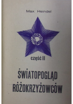 Światopogląd różokrzyżowców część II