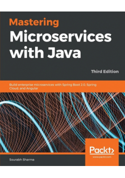 Mastering Microservices with Java - Third Edition