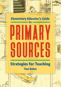 Elementary Educator's Guide to Primary Sources