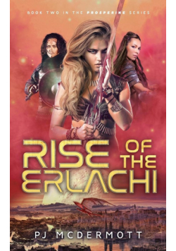Rise of the Erlachi
