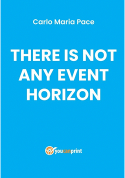 There is not any event horizon