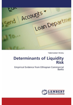 Determinants of Liquidity Risk