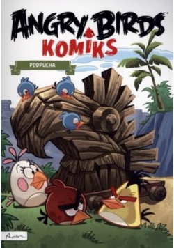 Angry Bird   Komiks Podpucha