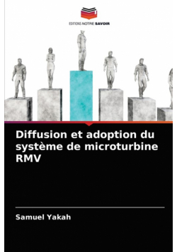 Diffusion et adoption du système de microturbine RMV