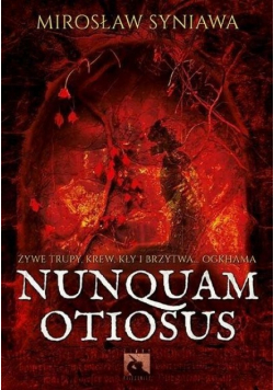 Nunquam Otiosus