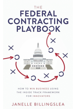 The Federal Contracting Playbook