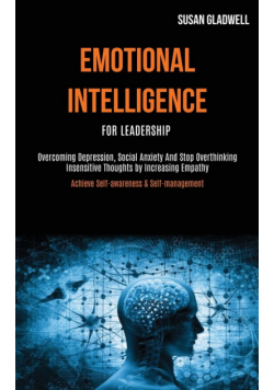 Emotional Intelligence For Leadership