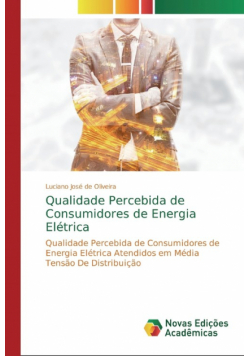 Qualidade Percebida de Consumidores de Energia Elétrica