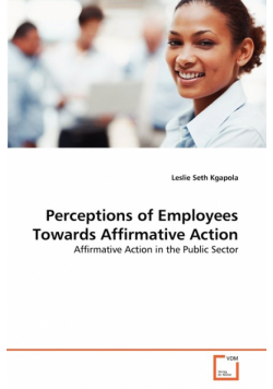 Perceptions of Employees Towards Affirmative Action