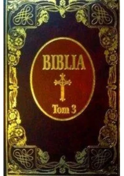 Biblia Tom 3
