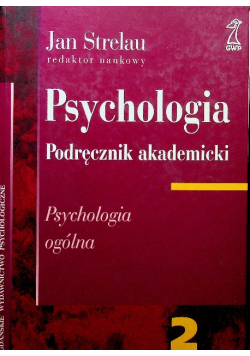 Psychologia podręcznik akademicki tom 2
