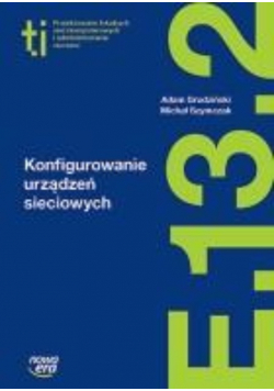 Konfigurowanie urządzeń sieciowych Podręcznik Kwalifikacja