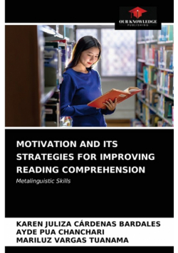 Motivation And Its Strategies For Improving Reading Comprehension