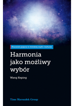 Harmonia jako możliwy wybór