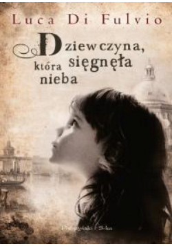Dziewczyna, która sięgnęła nieba