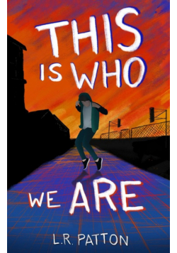 This is Who We Are