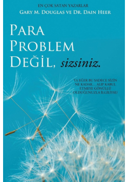 Para Problem Değil, Sizsiniz - Money Isn't the Problem Turkish