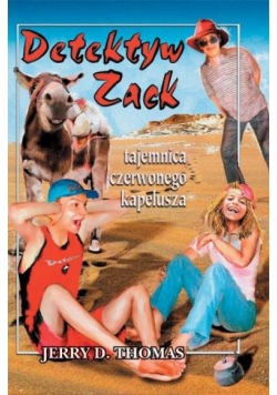 Detektyw Zack i tajemnica czerwonego kapelusza T.3