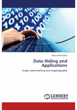 Data Hiding and Applications