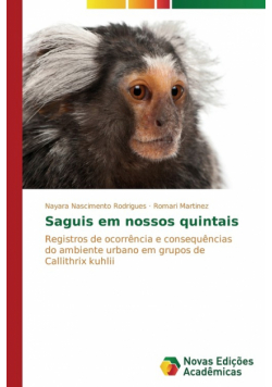 Saguis em nossos quintais