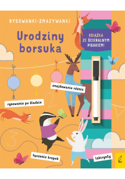 Rysowanki-zmazywanki. Urodziny borsuka