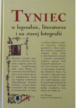 Tyniec w legendzie literaturze i na starej fotografii