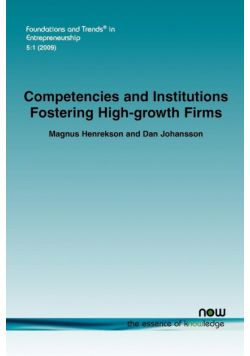 Competencies and Institutions Fostering High-growth Firms