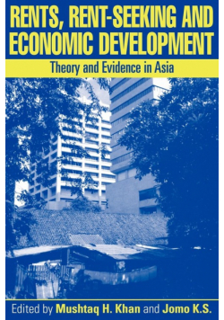 Rents, Rent-Seeking and Economic Development