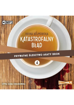Prywatne śledztwo Agaty Brok T.4 Audiobook