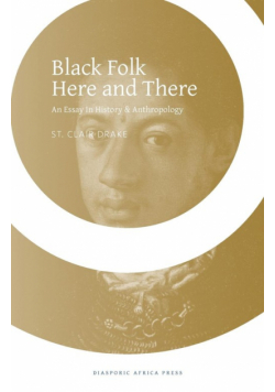 Black Folk Here and There