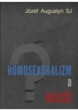 Homoseksualizm a miłość