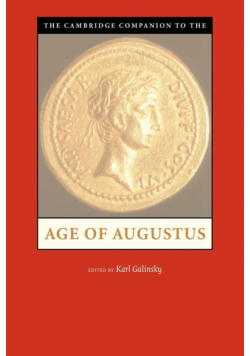 The Cambridge Companion to the Age of             Augustus