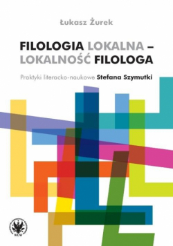 Filologia lokalna - lokalność filologa