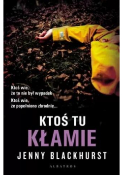 Ktoś tu kłamie